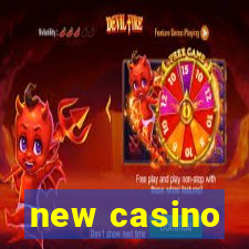 new casino