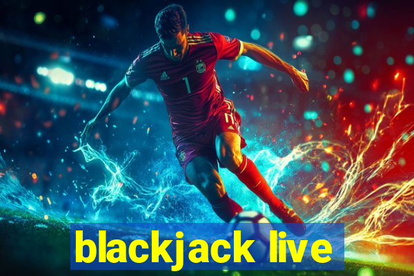 blackjack live