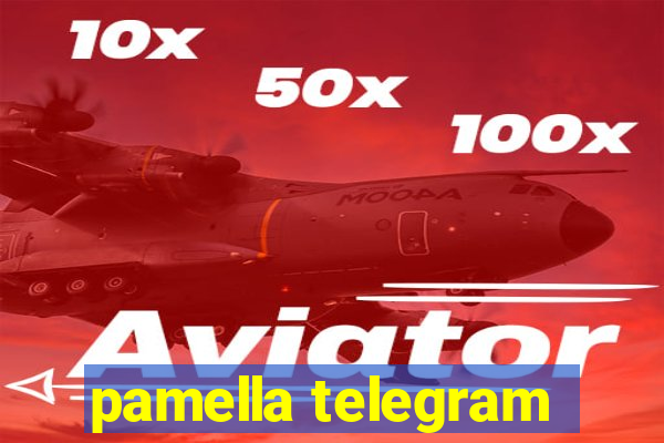 pamella telegram