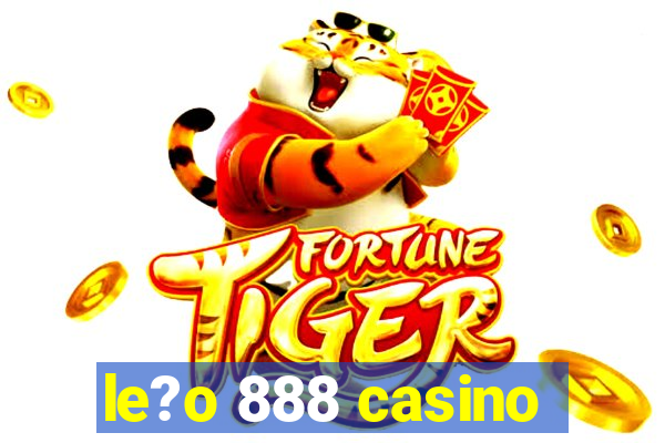 le?o 888 casino