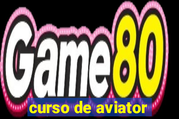 curso de aviator