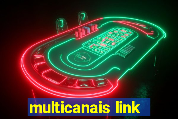 multicanais link