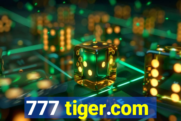 777 tiger.com