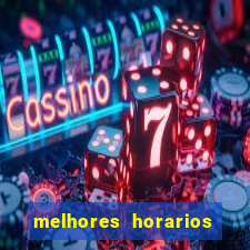 melhores horarios pagantes fortune tiger