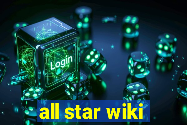 all star wiki