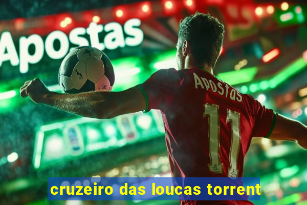 cruzeiro das loucas torrent