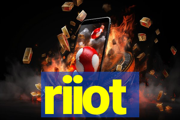 riiot