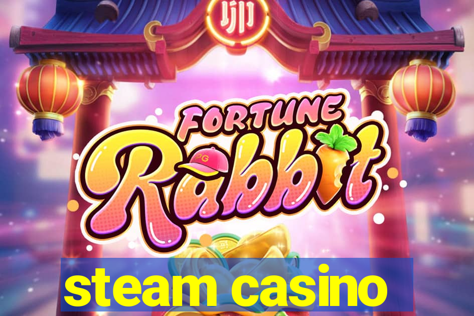 steam casino