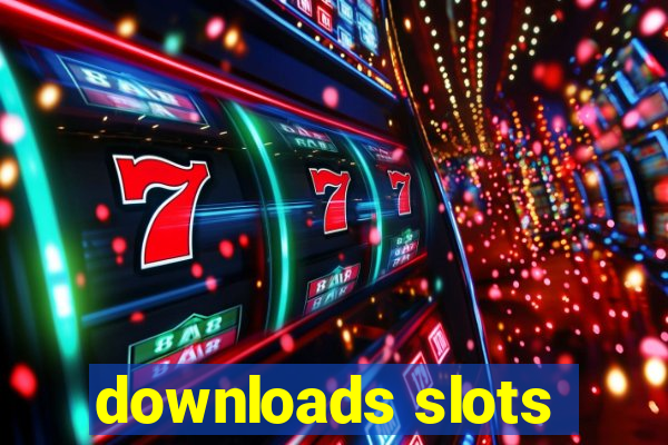 downloads slots