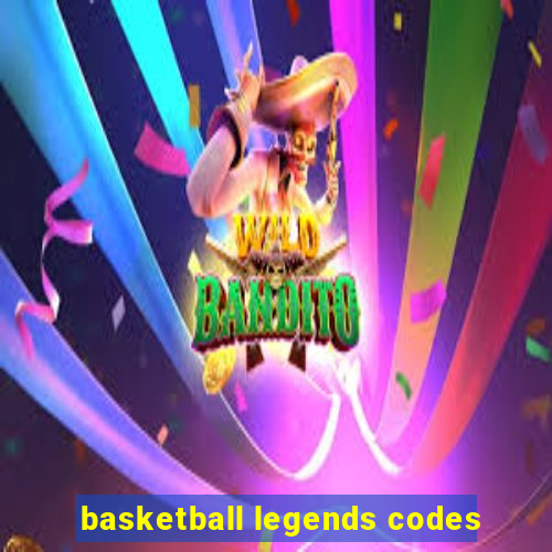 basketball legends codes