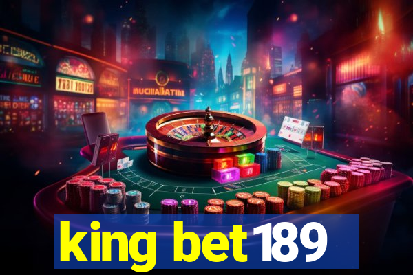 king bet189