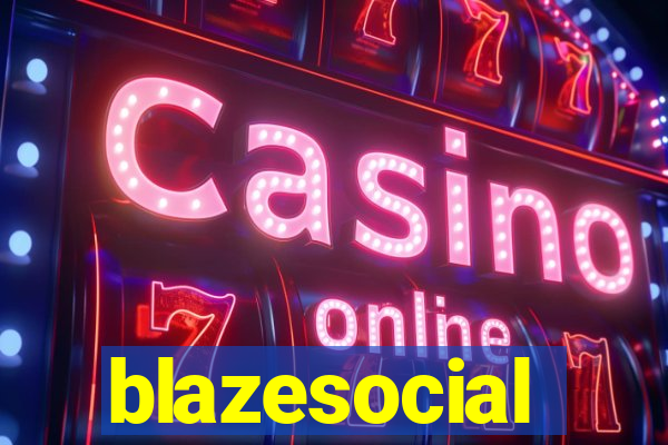 blazesocial