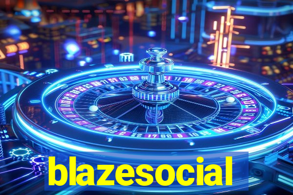 blazesocial