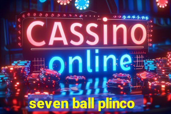 seven ball plinco