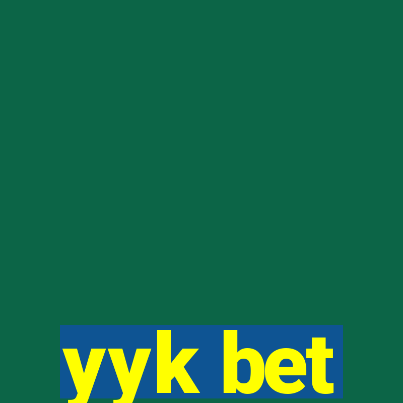 yyk bet