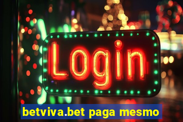 betviva.bet paga mesmo