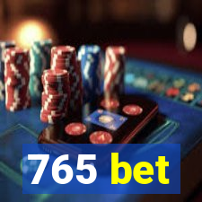 765 bet