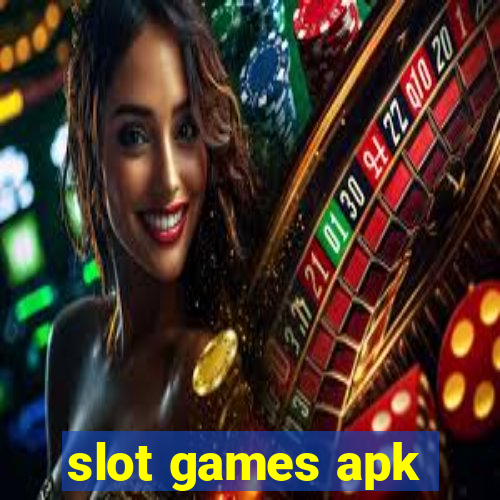 slot games apk