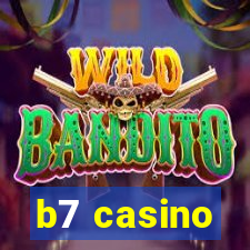 b7 casino