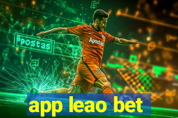 app leao bet