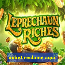 uxbet reclame aqui