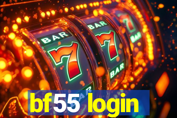 bf55 login