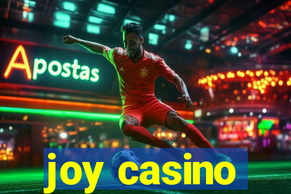 joy casino