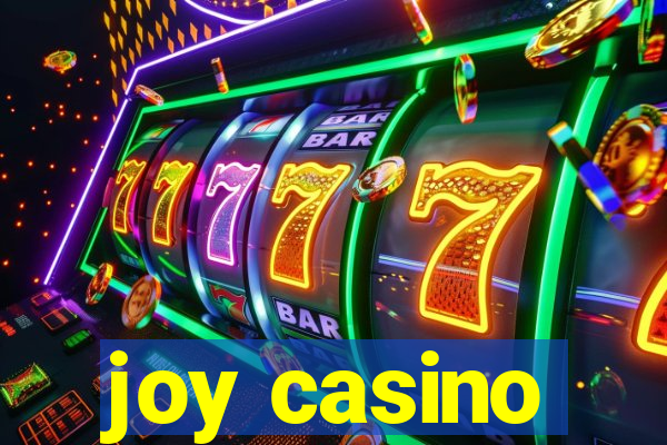 joy casino