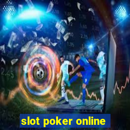 slot poker online