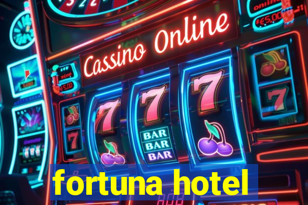 fortuna hotel