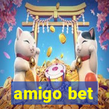 amigo bet