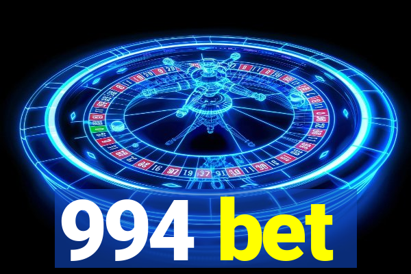 994 bet