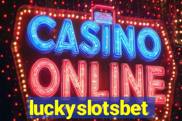 luckyslotsbet