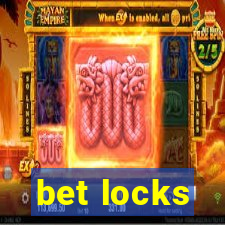 bet locks