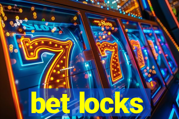 bet locks