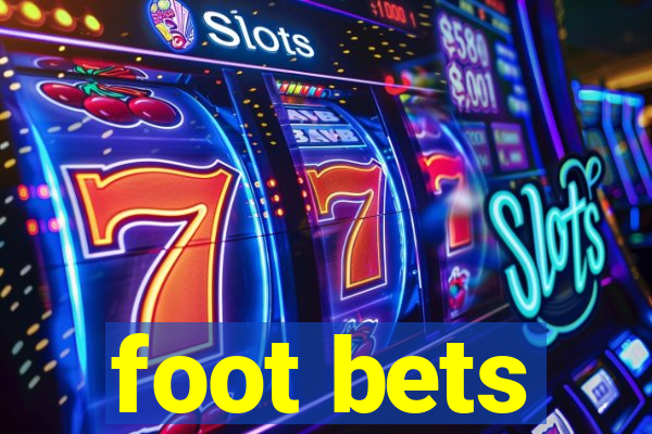 foot bets