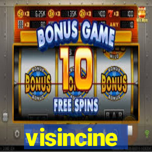 visincine