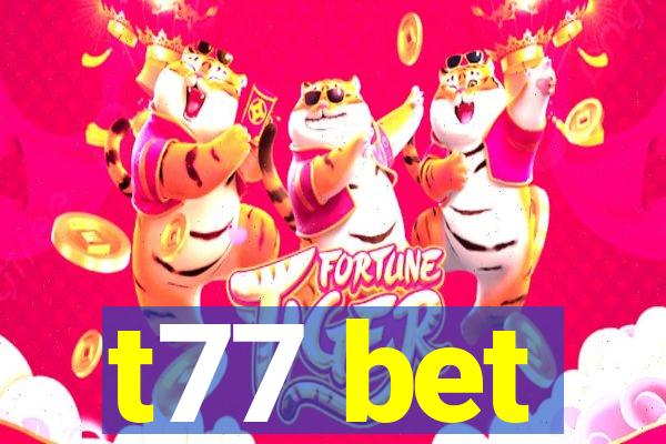 t77 bet