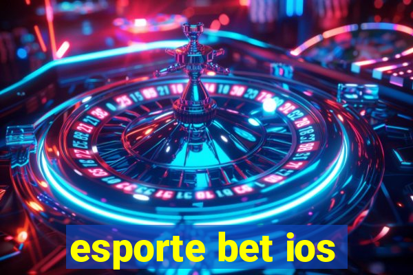 esporte bet ios