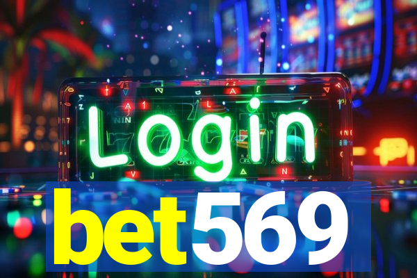 bet569