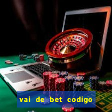 vai de bet codigo promocional gusttavo lima