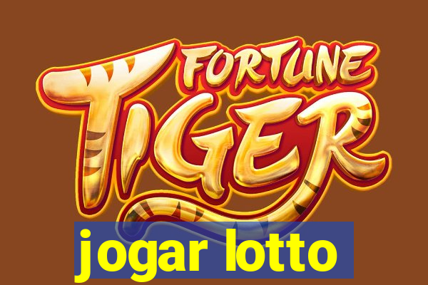 jogar lotto