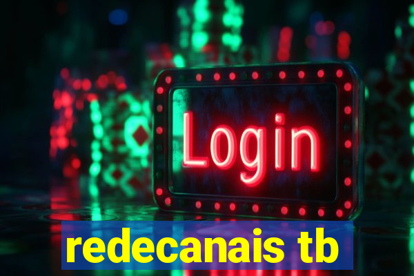 redecanais tb