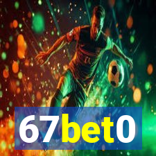 67bet0