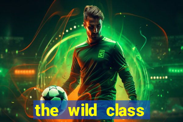 the wild class slot online