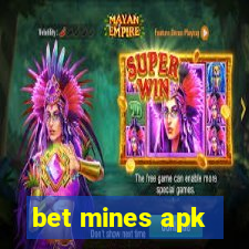 bet mines apk