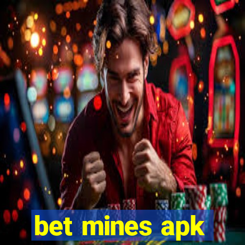 bet mines apk