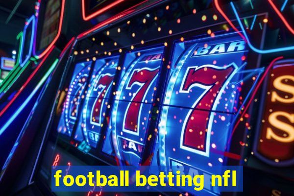 football betting nfl