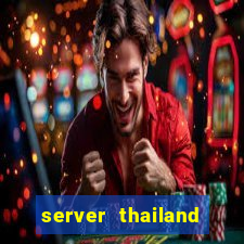 server thailand slot gacor