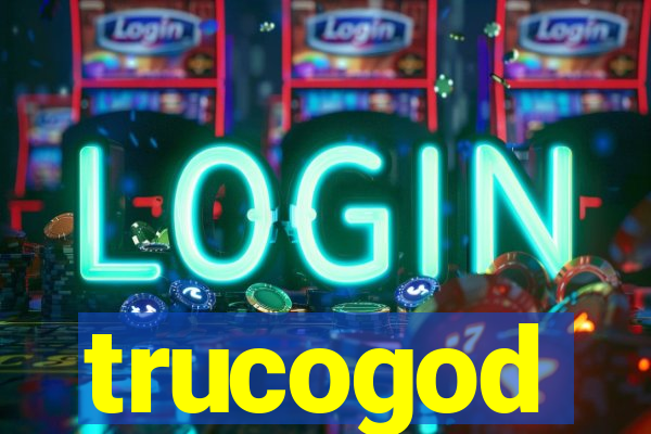 trucogod